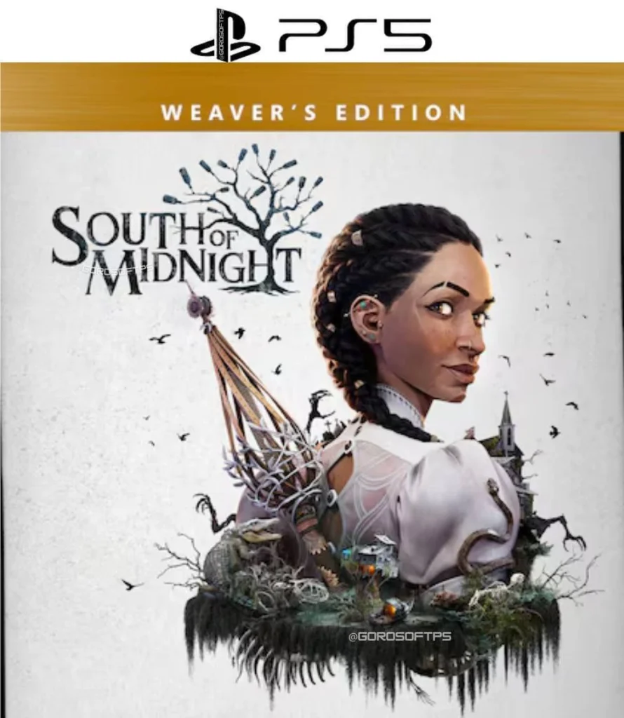 South of Midnight Weaver's Edition